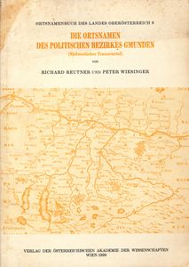 Die Ortsnamen des politischen Bezirkes Gmunden