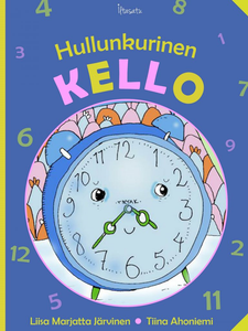 Hullunkurinen kello