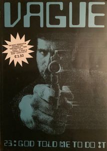 Vague #23: God Told Me To Do It