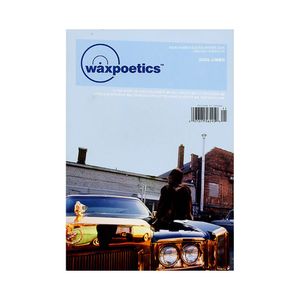 Wax Poetics Issue 11