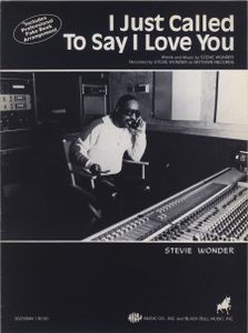 I Just Called to Say I Love You