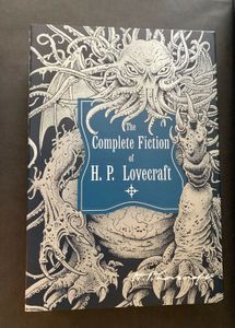 The Complete Fiction of H. P. Lovecraft