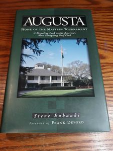 Augusta Home of the Masters Tournament