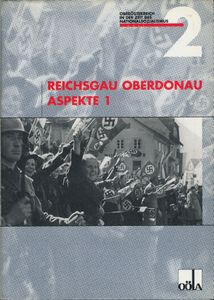 Reichsgau Oberdonau: Aspekte 1
