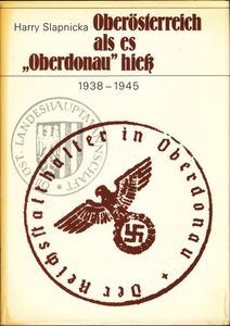 Oberösterreich als es "Oberdonau" hieß