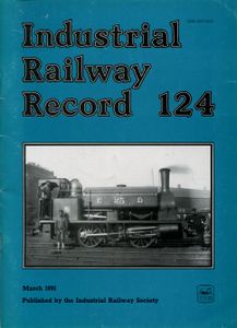 Industrial Railway Record 124