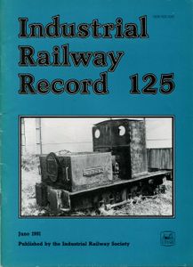 Industrial Railway Record 125