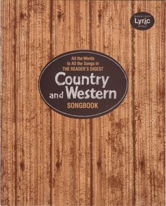 The Reader's Digest Country and Western Songbook and Lyric Booklet