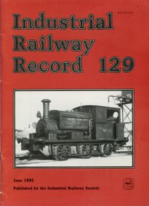 Industrial Railway Record 129