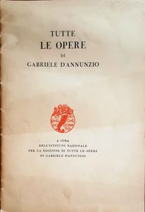 Tutte Le Opere Di Gabriele D'Annunzio