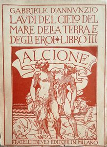 Laudi Del Cielo, Del Mare, Della Terra E Degli Eroi (Libro Terzo, Alcione Volume Terzo)
