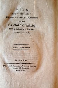 Vite De' Più Eccellenti Pittori, Scultori E Architetti (Volume Decimoterzo)