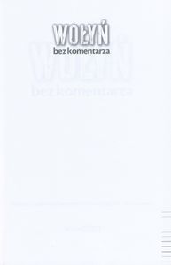 Wołyń: Bez Komentarza