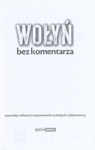 Wołyń: Bez Komentarza