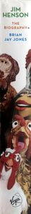 Jim Henson: The Biography