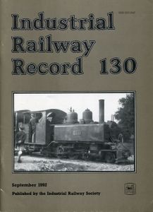 Industrial Railway Record 130