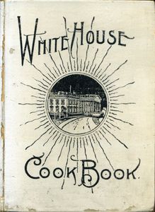White House Cook Book