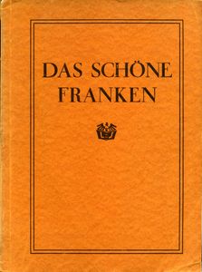 Das Schöne Franken