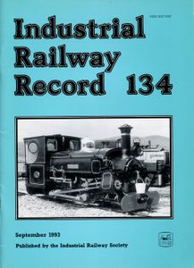 Industrial Railway Record 134
