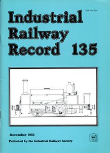 Industrial Railway Record 135