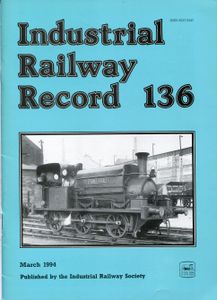 Industrial Railway Record 136
