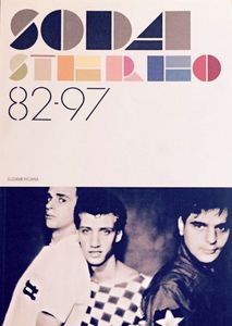 Soda Stereo 82-97