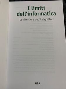 I Limiti Dell'Informatica. Le Frontiere Degli Algoritmi
