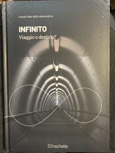 Grandi idee della matematica - n. 02 - Infinito