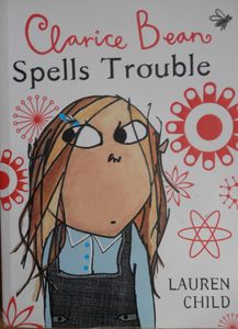Clarice Bean Spells Trouble