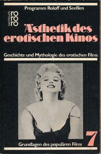 Ästhetik des erotischen Kinos