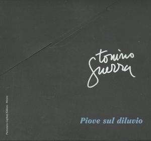 Piove sul diluvio