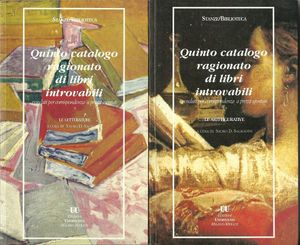 Quinto catalogo ragionato di libri introvabili (2 Vol.)