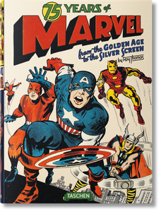 75 Years Of Marvel: From the Golden Age to the Silver Screen