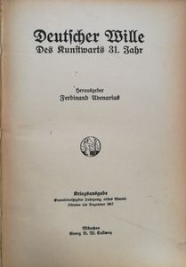 Kunstwart: Deutscher Wille 1917 & 1918 1, & 2.