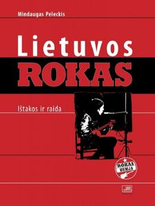 Lietuvos Rokas: Ištakos Ir Raida