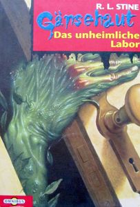 Gänsehaut # 3: Das unheimliche Labor