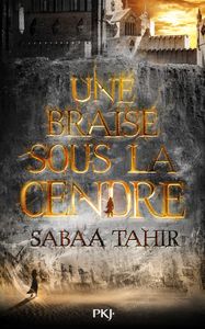 Une Braise Sous la Cendre
