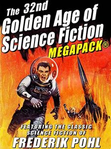 The 32nd Golden Age of Science Fiction Megapack