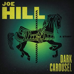 Dark Carousel: A Story