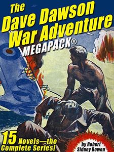 The Dave Dawson War Adventure Megapack