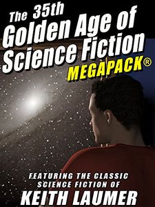 The 35th Golden Age of Science Fiction Megapack