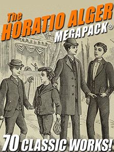 The Horatio Alger Megapack