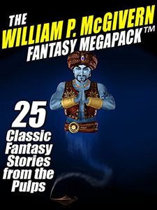 The William P. McGivern Fantasy Megapack