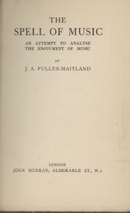 The Spell of Music: An Attempt to Analyse the Enjoyment of Music