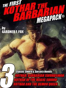The First Kothar the Barbarian Megapack
