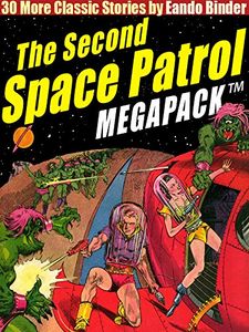 The Second Space Patrol Megapack