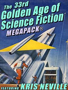 The 33rd Golden Age of Science Fiction Megapack