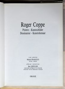 Roger Coppe. Peintre - Kunstschilder - Dessinateur - Kunsttekenaar