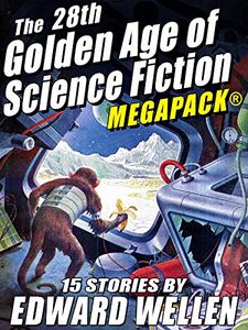 The 28th Golden Age of Science Fiction Megapack