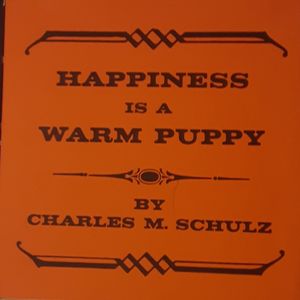Happiness is a Warm Puppy
